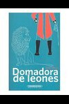 DOMADORA DE LEONES