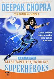 SIETE LEYES ESPIRITUALES DE LOS SUPERHEROES